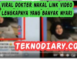 Viral Dokter Nakal Link Video Lengkapnya Yang Banyak Nyari