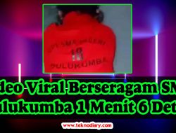 Video Viral Berseragam SMA Bulukumba 1 Menit 6 Detik