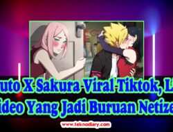 Boruto X Sakura Viral Tiktok, Link Video Yang Jadi Buruan Netizen