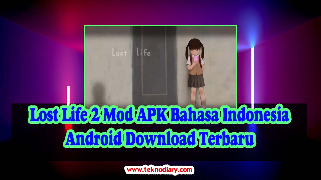 Lost Life 2 APK (Unlimited Heart, Bahasa Indonesia) v1.51 for Android