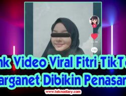 Link Video Viral Fitri TikTok Warganet Dibikin Penasaran