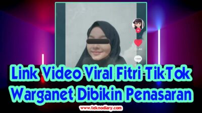 Link Video Viral Fitri TikTok Warganet Dibikin Penasaran