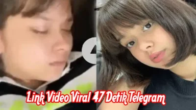 Link Video Viral 47 Detik Telegram Rebecca